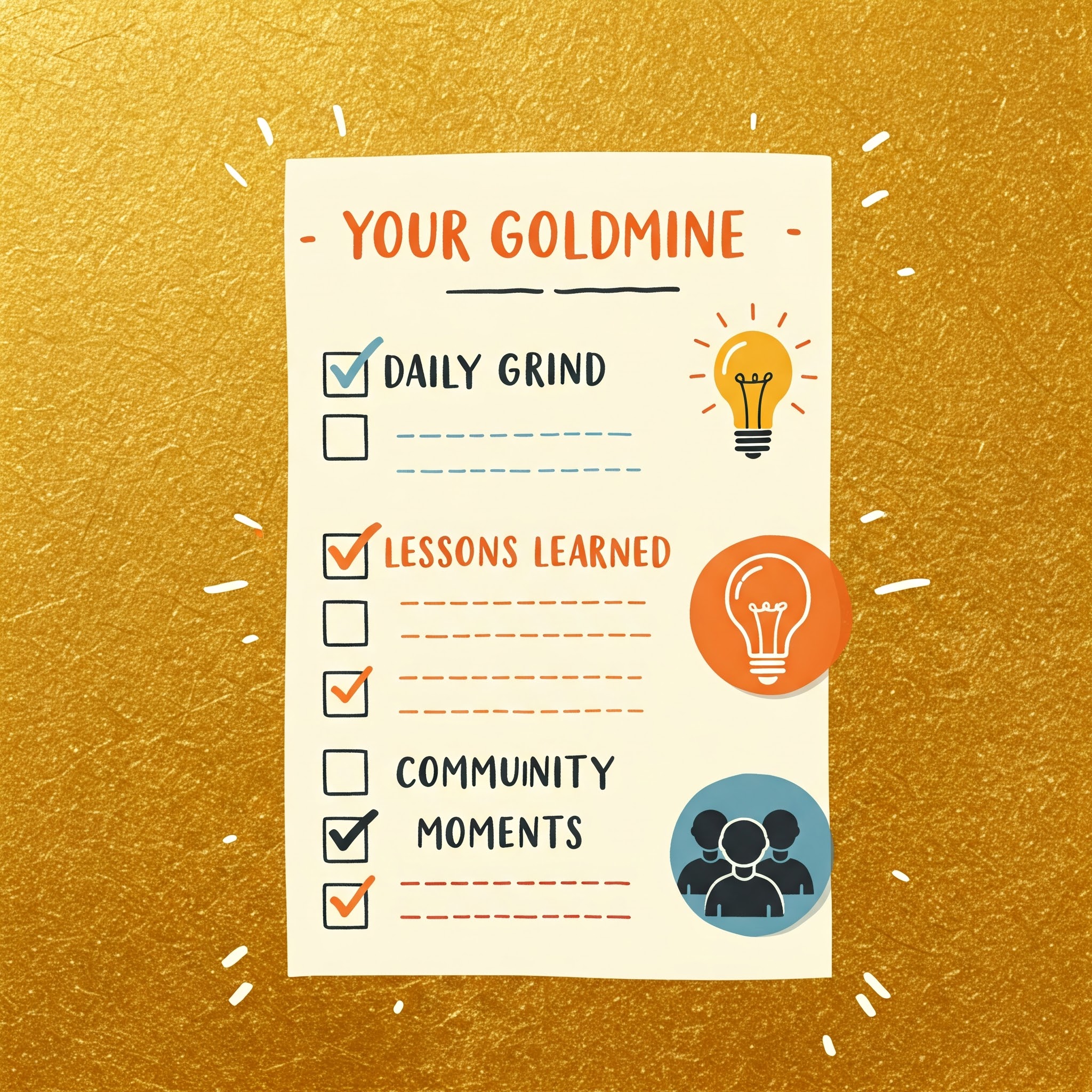 Your Goldmine